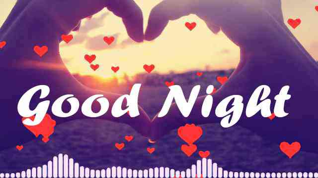 321 Top Good Night Video Download For Whatsapp Status Night